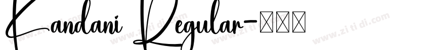 Kandani Regular字体转换